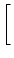 $\displaystyle \left[\vphantom{-\int_{t-s}^t{{\text{d}}t' \over \tau(t'-\hat{t})} }\right.$